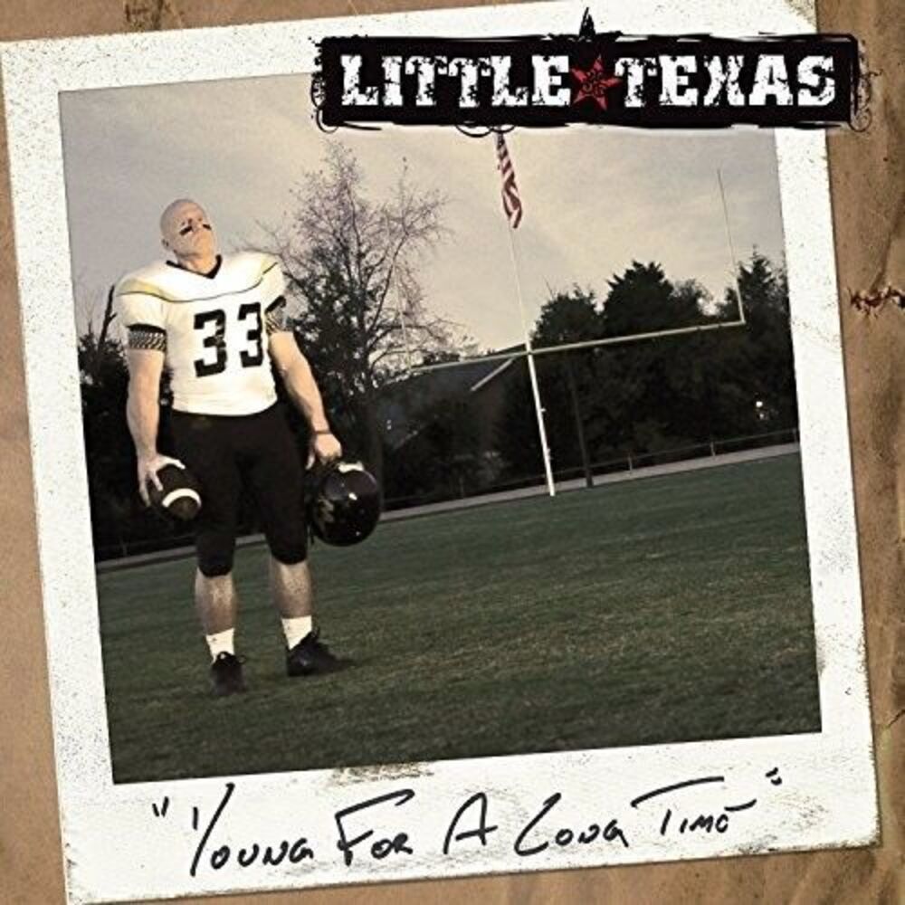 Little Texas - Young For A Long Time CD